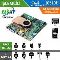 Elsky QM10H-I7-6C-1LAN Intel Core i7 10510U Endüstriyel Mini ITX Anakart