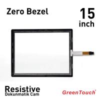 GreenTouch 15" Zero Besel Rezistif Dokunmatik Cam
